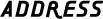 address